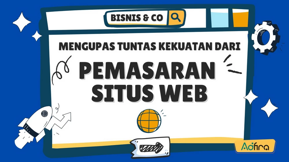 Strategi Pemasaran Situs Web yang berhasil.
